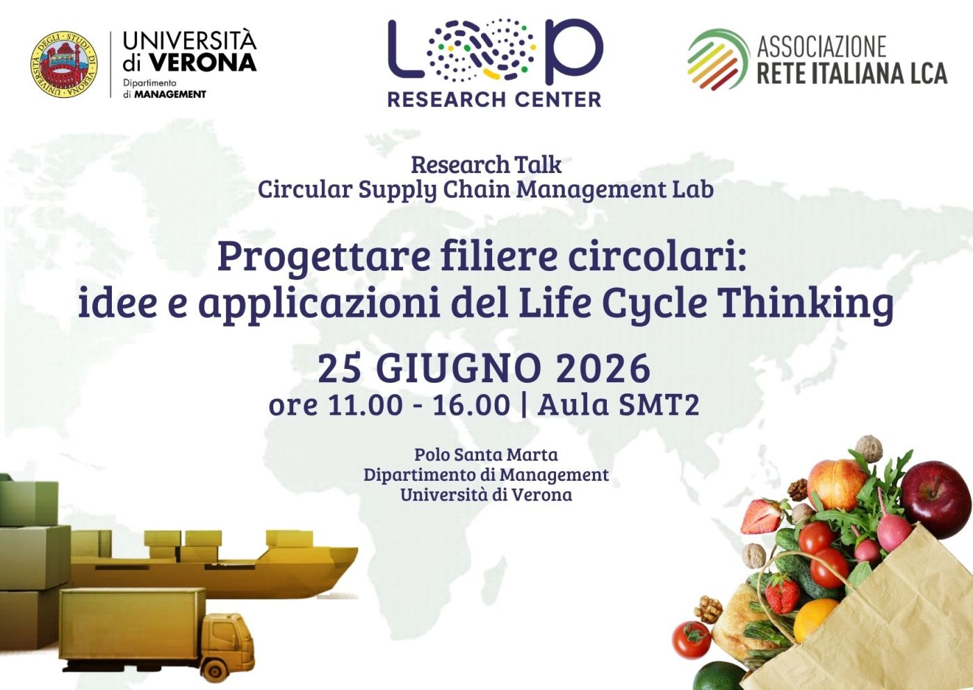 Research Talk "Progettare filiere circolari: idee e applicazioni del Life Cycle Thinking"